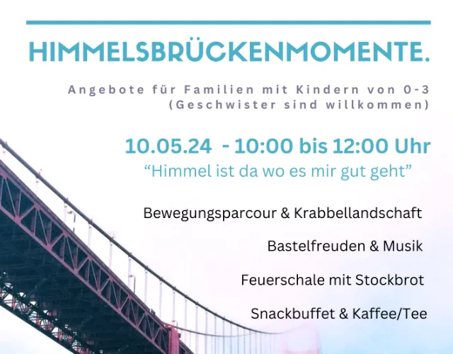 Himmelsbrückenmomente / Events - Evangelische Familienbildungsstätte Kassel